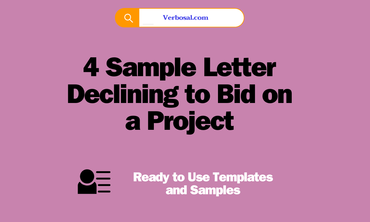 4 Sample Letter Declining to Bid on a Project