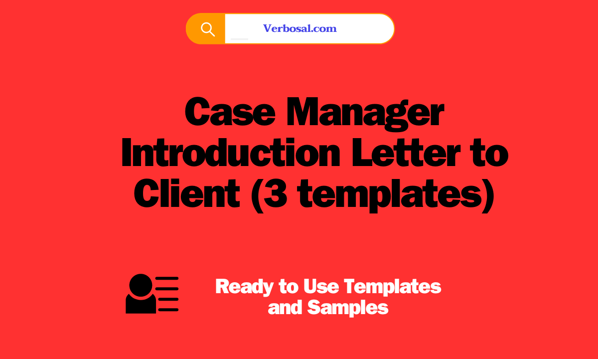 Case Manager Introduction Letter to Client (3 templates)
