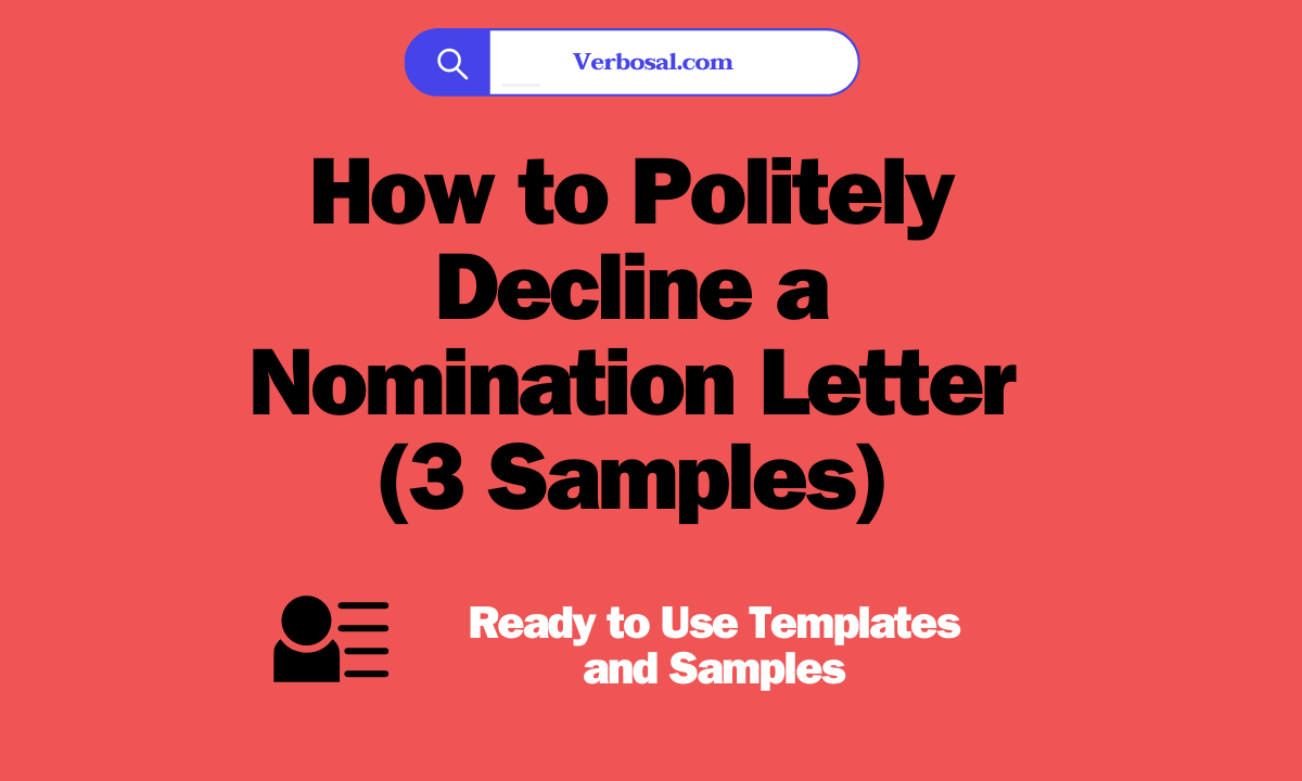 How to Politely Decline a Nomination Letter (3 Samples) (1)