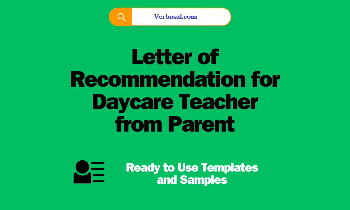 Letter of Recommendation for Daycare Teacher from Parent