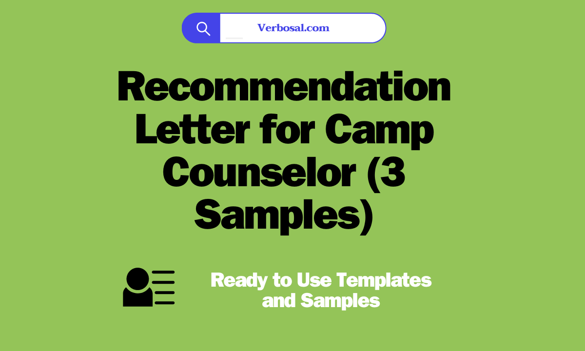 Recommendation Letter for Camp Counselor (3 Sample Templates)